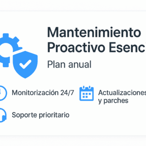 Servicio: Mantenimiento Proactivo Esencial / anual